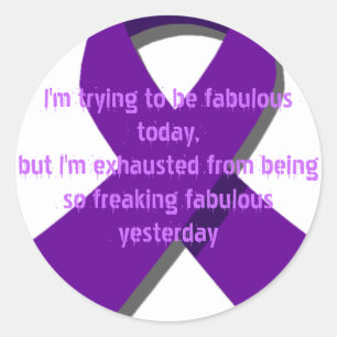 Sticker Rond J'essaie d'être fabuleux aujourd'hui, mais...