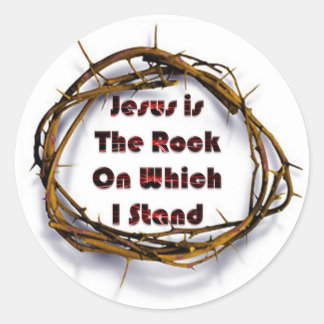Sticker Rond Jésus est le Rocher sur lequel je me tiens