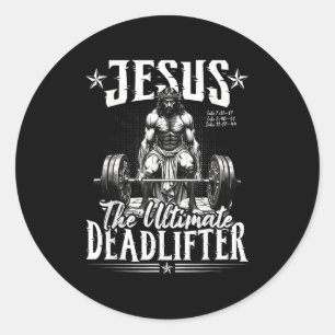 Sticker Rond Jésus L'Ultime Deadlifter Jésus DeadLevant Ch