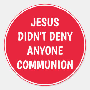 Sticker Rond Jésus n'a pas nié la communion