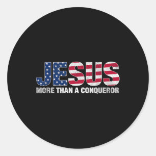 Sticker Rond Jésus Plus Qu'Un Conquérant Drapeau Américain