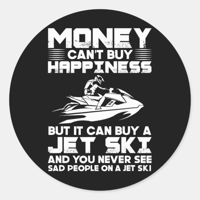 Sticker Rond Jet Ski L'argent ne peut pas acheter le bonheur, m (Devant)