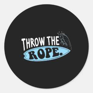 Sticker Rond Jeter La Corde Drôle Wakesurfing Boat Wake Surf Bo