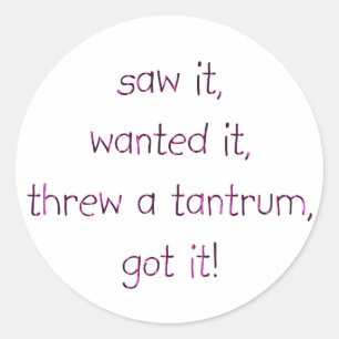 Sticker Rond Jeter un Tantrum