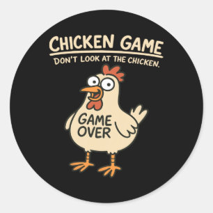 Sticker Rond Jeu de poulet Ne regardez pas le poulet Drôle de p