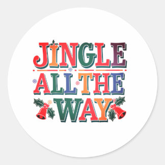 STICKER ROND JINGLE TOUT LE CHEMIN