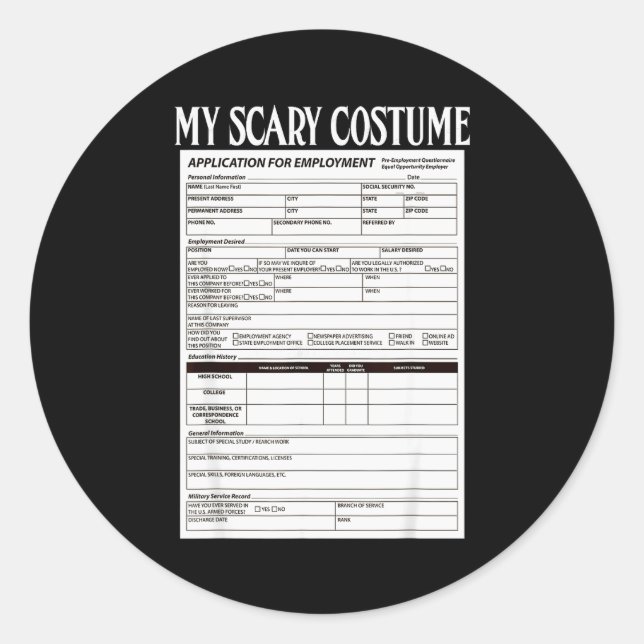 Sticker Rond Job Application Funny Y Halloween Costume Trick Or (Devant)