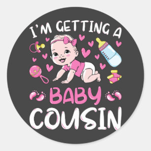 Sticker Rond J'obtiens un bébé Cousin Girl Genre Reveal