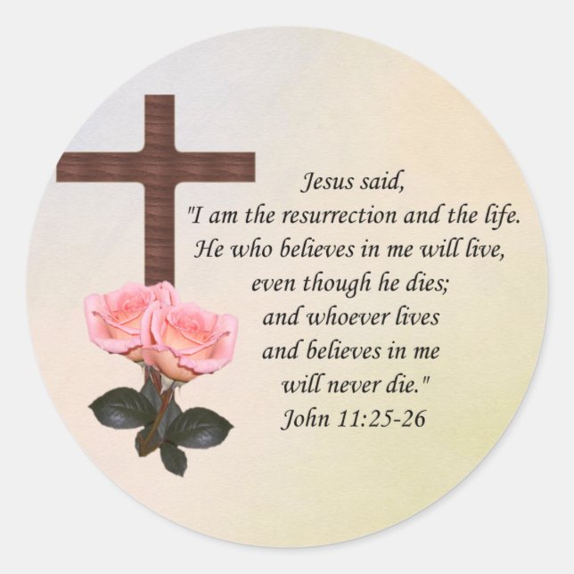 Sticker Rond John 11:25-26 ~ Vie de résurrection (Devant)