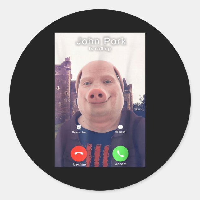 Sticker Rond John Rk Is Calling Funny Answer Call Phone  (Devant)