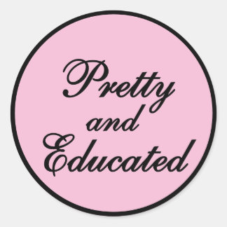 Sticker Rond Joli et instruit - cadeau rose bébé