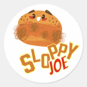 Sticker Rond Joli Joe Sandwich Drôle & mignon Joli Joe Sloppy