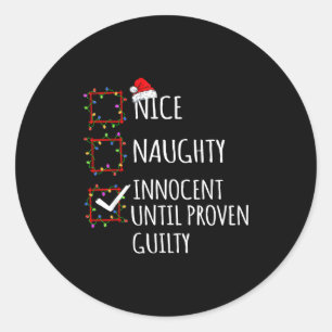 Sticker Rond Joli Méchant Innocent jusqu'à preuve du contraire