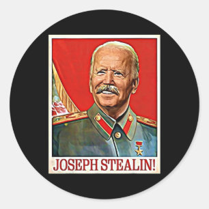 Sticker Rond Joseph Stealin Anti Joe Biden Mème Parodie Politiq