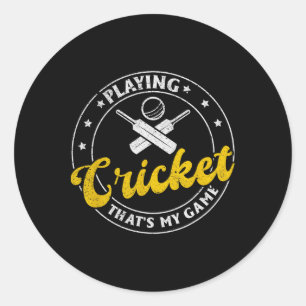 Sticker Rond Jouer au cricket, c'est mon jeu - Cricket Cricket
