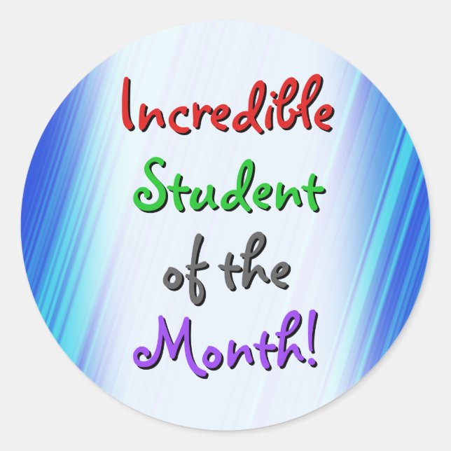 Sticker Rond Jouer "Incroyable étudiant du mois!" (Devant)