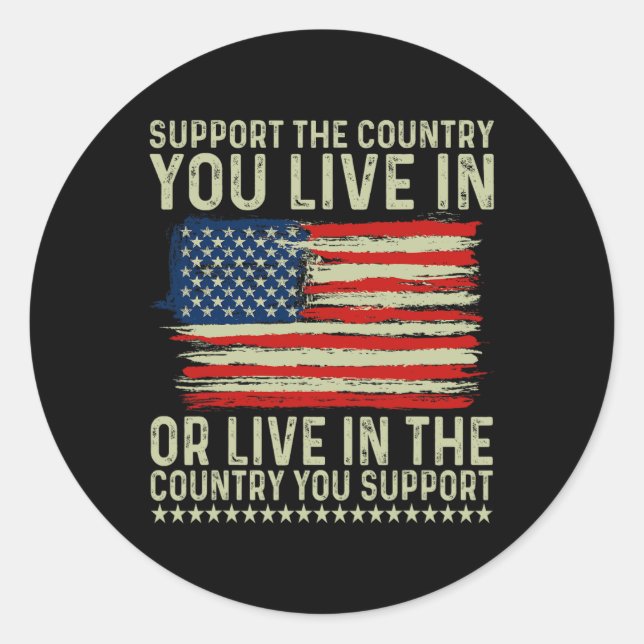 Sticker Rond Jour 4 juillet Soutenez Le Pays Où Vous Vivez (Devant)