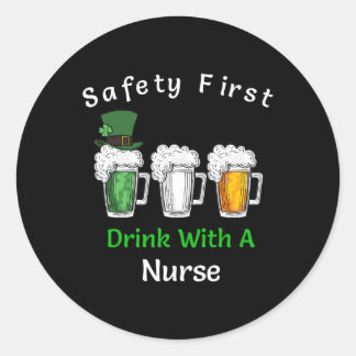 Sticker Rond Jour de la Saint Patrick - Sécurité D'Abord Boire 