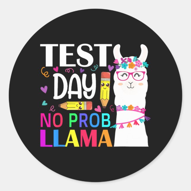 Sticker Rond Jour de test No Prob Llama Llama Enseignant (Devant)