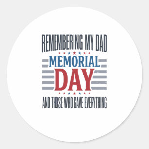 Sticker Rond Jour du Souvenir Papa Hommage Patriotique