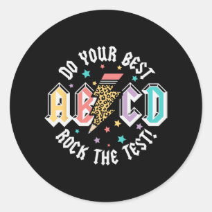 Sticker Rond Jour Enseignants Garçons Filles Abcd Rock Le Test