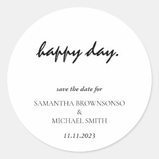 Sticker Rond Jour heureux Propre Simple Moderne Sauvegarder la