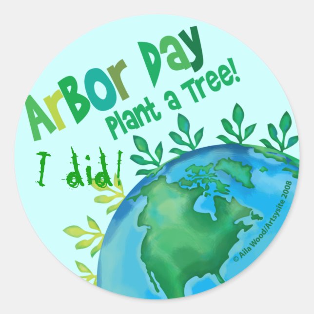 Sticker Rond JOURNÉE DE L'ARBRE STICKER, "Plante a Tree", j'ai  (Devant)