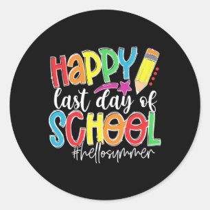 Sticker Rond Joyeuse Dernière Journée D'Enseignant Enfants Dipl
