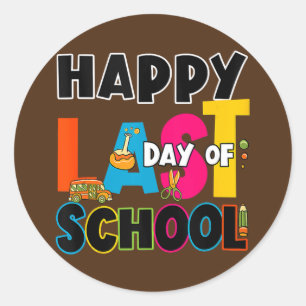 Sticker Rond Joyeuse Dernière Journée D'Enseignants Enfants De 