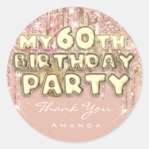 Sticker Rond Joyeuse Fête des 60 ans Nom Fête avec Ballon Paill