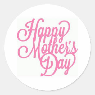 Sticker Rond Joyeuse fête des mères rose et blanche