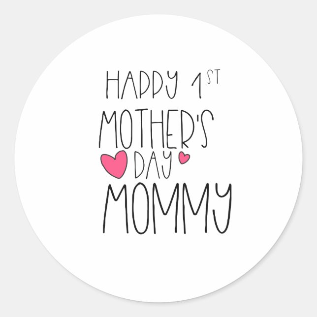 Sticker Rond Joyeux 1ère Fête des Mères Maman (Devant)