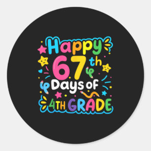 Sticker Rond Joyeux 67e jour de l'école de 4e année Mème 67 Enf