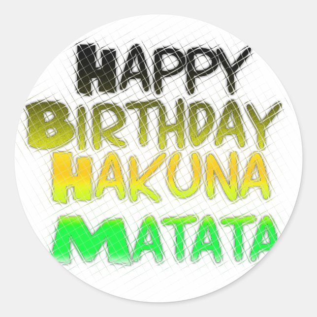 Sticker Rond Joyeux anniversaire Hakuna Matata eco Inspirationa (Devant)