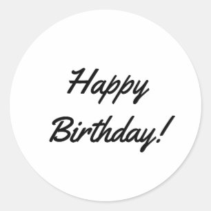 Sticker Rond Joyeux Anniversaire Simple Noir Et Blanc