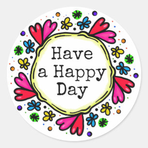 Sticker Rond Joyeux jour de réflexions positives