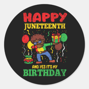 Sticker Rond Joyeux Junetten Et Oui C'Est Mon Anniversaire Blm