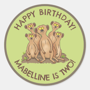 Sticker Rond Joyeux meerkats personnalisées dessin d'anniversai
