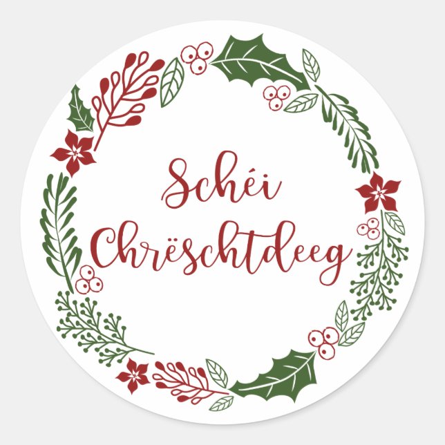 Sticker Rond Joyeux Noël luxembourgeois, Schéi Chrëschtdeeg (Devant)