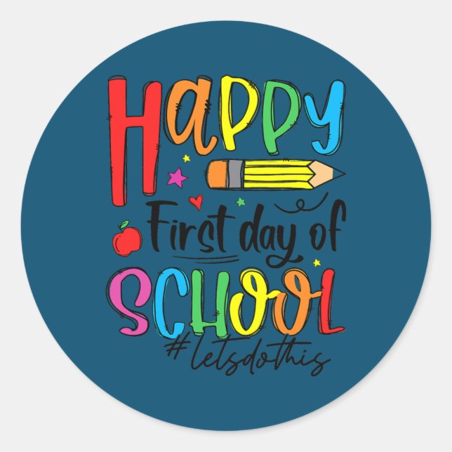 Sticker Rond Joyeux premier jour de l'école enseignant étudiant (Devant)