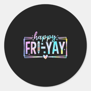 Sticker Rond Joyeux Vendredi Vendredi Amateurs Drôle Enseignant