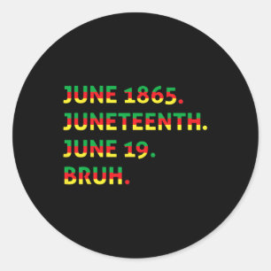Sticker Rond Junet1865 Bruh Africain-Américain Noir Freedo