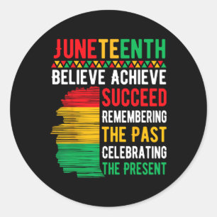 Sticker Rond Junetten Croire réussir l'histoire noire M