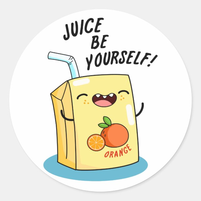 Sticker Rond Jus Soyez Amusant Orange Jus Pun (Devant)