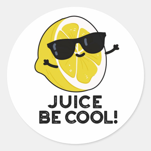 Sticker Rond Jus Soyez Cool Amusant Fruit Pun (Devant)