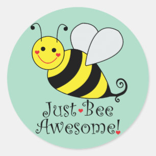 Sticker Rond Juste Avoir une superbe abeille