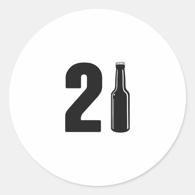 Sticker Rond Juste Turned 21 Bière Bottle 21ème Anniversaire (Devant)