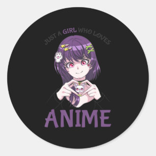 Sticker Rond Juste Une Fille Qui Aime Anime Adolescentes Filles