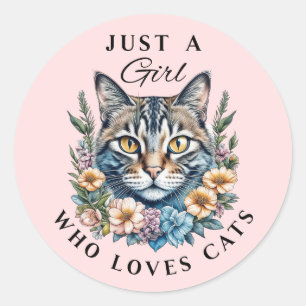 Sticker Rond Juste une fille qui aime les chats