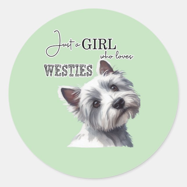Sticker Rond Juste une fille qui aime Westies mignonne Westie A (Devant)
